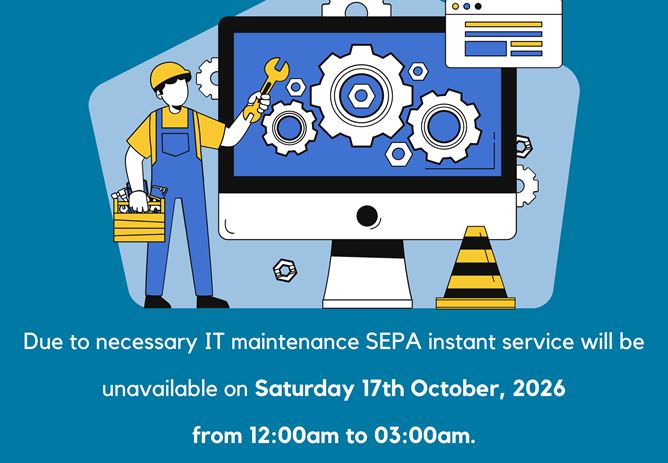 SEPA Instant Service Maintenance – Saturday, 17th October 2026